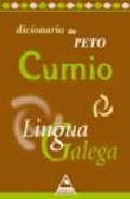 Diccionario de peto Cumio da lingua galega