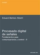 Procesado digital de se�ales : fundamentos para comunicaciones y control, 2
