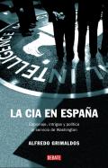 La CIA en Espa�a
