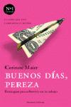 Buenos d�as, pereza