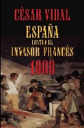 Espa�a contra el invasor franc�s 1808
