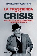 La trastienda de la crisis