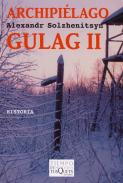 Archipi�lago Gulag : 1918-1956 : ensayo de investigaci�n literaria, 2