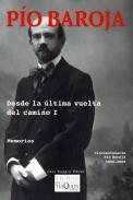 Desde la �ltima vuelta del camino : memorias, 1