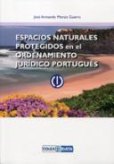 Espacios naturales protegidos en el ordenamiento jur�dico portugu�s