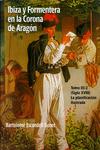 Ibiza y Formentera en la Corona de Arag�n, 3.2