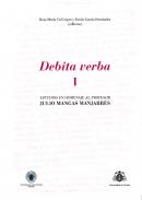 Debita verba : estudios en homenaje al profesor Julio Mangas Manjarr�s, 1