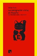 La inmigraci�n china en Espa�a