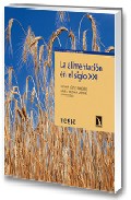 La alimentaci�n en el siglo XXI