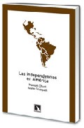 Las independencias en Am�rica