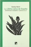 La �ltima selva de Espa�a