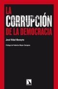 La corrupci�n de la democracia