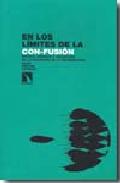 En los l�mites de la con-fusi�n