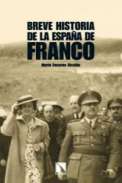 Breve historia de la Espa�a de Franco
