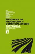 Programa de producci�n y comercializaci�n sostenible