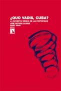 �Quo vadis, Cuba?