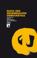 Hacia una regeneraci�n democr�tica