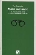 Morir matando