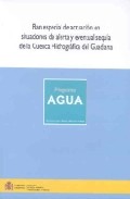 Plan especial de actuaci�n en situaciones de alerta y eventual sequ�a de la cuenca hidrogr�fica del Guadiana