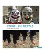 Teruel en fiestas