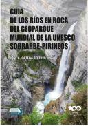 Gu�a de los r�os en roca del geoparque mundial de la UNESCO Sobrarbe-Pirineos