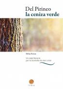 Del Pirineo la ceniza verde