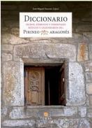 Diccionario, signos, s�mbolos y personajes m�ticos y legendarios del pirineo aragon�s