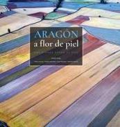 Arag�n a flor de piel