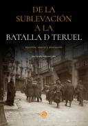 De la sublevaci�n a la Batalla de Teruel