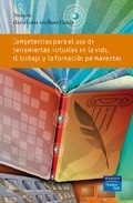 Competencias para el uso de herramientas virtuales en la vida, trabajo y formaci�n permanentes