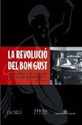 La revoluci� del bon gust