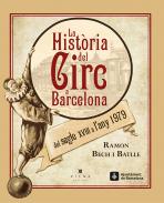 La hist�ria del circ a Barcelona