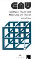 Quan el PSUC era m�s que un partit