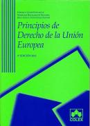 Principios de Derecho de la Uni�n Europea 