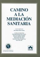 Camino a la mediaci�n sanitaria