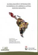 Globalizaci�n e integraci�n econ�mica en Am�rica Latina