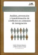 An�lisis, prevenci�n y transformaci�n de conflictos en contextos de inmigraci�n
