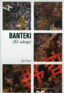 Banteki (El salvaje)