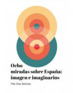 Ocho miradas sobre Espa�a
