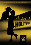 La historia secreta de Hollywood