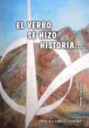 El verbo se hizo historia...