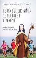 Dejad que los ni�os se acerquen a Teresa