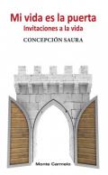 Mi vida es la puerta