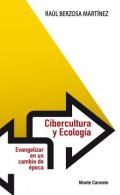 Cibercultura y ecolog�a