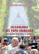 Eclesiolog�a del Papa Francisco