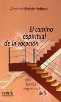 El camino espiritual de la vocaci�n