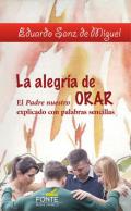 La alegr�a de Orar