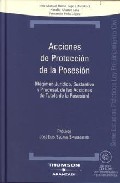 Acciones de protecci�n de la posesi�n