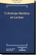 El arbitraje mar�timo en Londres