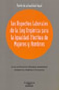 Los aspectos laborales de la ley org�nica para la igualdad efectiva de mujeres y hombres